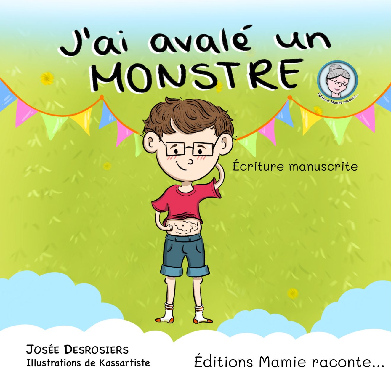 J'ai avalé un monstre (écriture manuscrite) - Mamie raconte ...